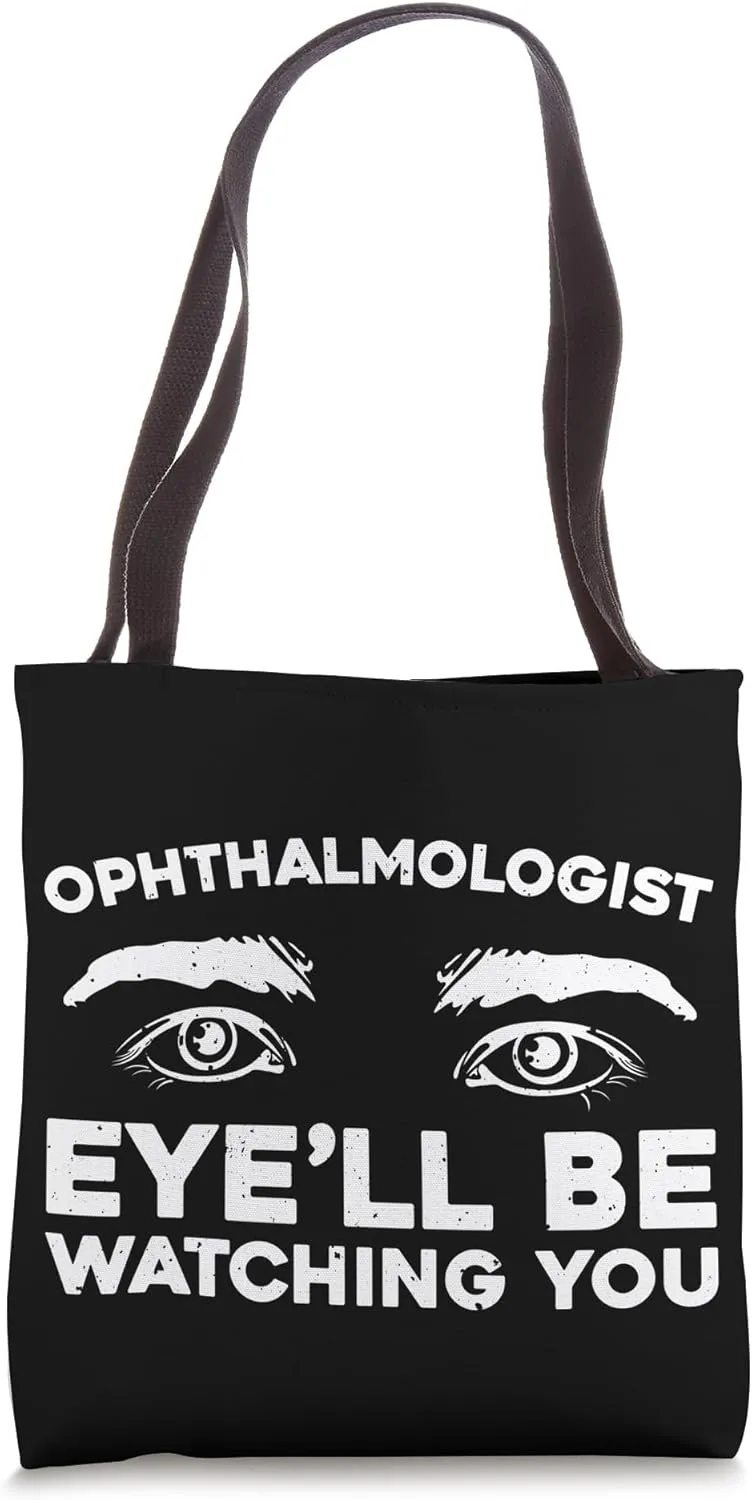 Funny Ophthalmologist Pun Vision Care Specialist Eye Doctor Tote Bag